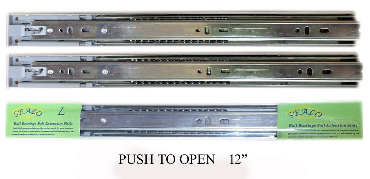 SEALO PUSH TO OPEN SLIDE 12 INCH